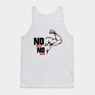 No pain No gain gym Tank Top